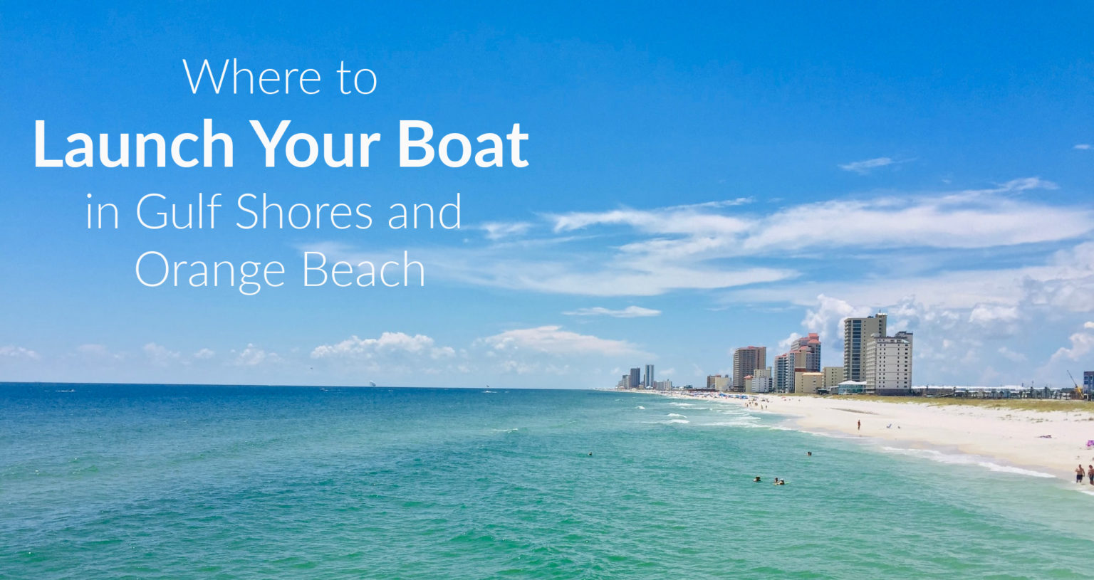 Gulf Shores and Orange Beach Boat Launches 6 Popular Gulf Shores and
